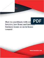 How To Coordinate With External Lawyers, Law Firms and Internal Business Teams As An In-House Counsel