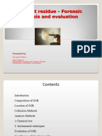 Gunshot Residue - Forensic Analysis and Evaluation