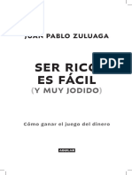 SER RICO ES FÁCIL Y MUY JODIDO - Primer Capitulo