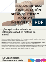 Implementación de Políticas y Modelos de Interculturalidad