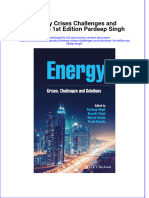 Energy Crises Challenges and Solutions 1St Edition Pardeep Singh Online Ebook Texxtbook Full Chapter PDF