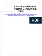 Expression Purification and Structural Biology of Membrane Proteins Methods in Molecular Biology 2127 Camilo Perez (Editor)