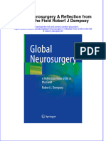 Global Neurosurgery A Reflection From A Life in The Field Robert J Dempsey 2 Online Ebook Texxtbook Full Chapter PDF