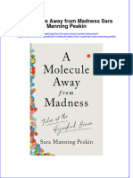 Full Ebook of A Molecule Away From Madness Sara Manning Peskin Online PDF All Chapter