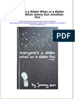 Full Ebook of Everyone S A Aliebn When Ur A Aliebn Too 1St Edition Jomny Sun Jonathan Sun Online PDF All Chapter