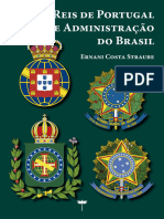 Reis de Portugal e Administracao Do Brasil