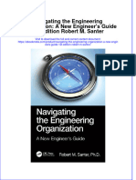 Full Ebook of Navigating The Engineering Organization A New Engineers Guide 1St Edition Robert M Santer Online PDF All Chapter