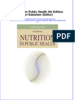 Full Ebook of Nutrition in Public Health 4Th Edition Sari Edelstein Editor Online PDF All Chapter