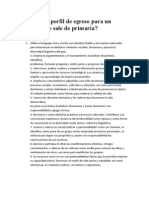 Cuál Es El Perfil de Egreso para Un Alumno Que Sale de Primaria