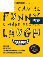 You Can Be Funny and Make People Laugh