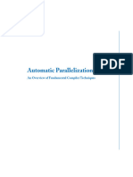 Automatic Parallelization An Overview of Fundamental Compiler Techniques by Samuel P. Midkiff