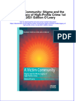 A Victim Community Stigma and The Media Legacy of High Profile Crime 1St Ed 2021 Edition Oleary Full Chapter PDF