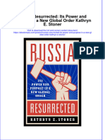 Russia Resurrected Its Power and Purpose in A New Global Order Kathryn E Stoner Full Chapter PDF