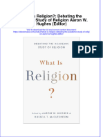 What Is Religion Debating The Academic Study of Religion Aaron W Hughes Editor Full Chapter PDF