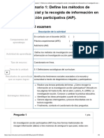 Examen - (AAB02) Cuestionario 1 - Define Los Métodos de Investigación Social y La Recogida de Información en Investigación Acción Participativa (IAP)