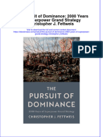 The Pursuit of Dominance 2000 Years of Superpower Grand Strategy Christopher J Fettweis Full Chapter PDF