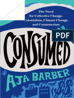 Aja Barber - Consumed - The Need For Collective Change - Colonialism, Climate Change, and Consumerism (2021, Grand Central Publishing) - Libgen - Li