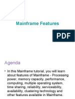 Mainframe Features