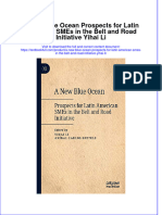 Full Chapter A New Blue Ocean Prospects For Latin American Smes in The Belt and Road Initiative Yihai Li PDF