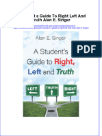 PDF A Student S Guide To Right Left and Truth Alan E Singer Ebook Full Chapter