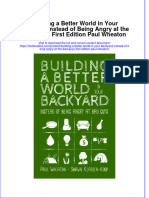 PDF Building A Better World in Your Backyard Instead of Being Angry at The Bad Guys First Edition Paul Wheaton Ebook Full Chapter