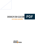 Peter Paiva - Design - em - Glicerina