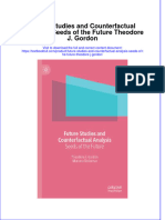 PDF Future Studies and Counterfactual Analysis Seeds of The Future Theodore J Gordon Ebook Full Chapter