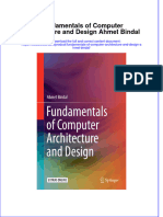 Textbook Fundamentals of Computer Architecture and Design Ahmet Bindal Ebook All Chapter PDF