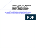 Higher Education, Youth and Migration in Contexts of Disadvantage: Understanding Aspirations and Capabilities Faith Mkwananzi