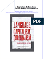 PDF Language Capitalism Colonialism Toward A Critical History Monica Heller Ebook Full Chapter