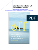 PDF Off Your Digital Detox For A Better Life 1St Edition Tanya Goodin Ebook Full Chapter