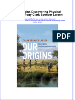 PDF Our Origins Discovering Physical Anthropology Clark Spencer Larsen Ebook Full Chapter