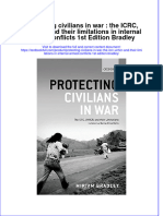 Textbook Protecting Civilians in War The Icrc Unhcr and Their Limitations in Internal Armed Conflicts 1St Edition Bradley Ebook All Chapter PDF