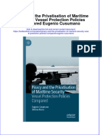 Full Chapter Piracy and The Privatisation of Maritime Security Vessel Protection Policies Compared Eugenio Cusumano PDF