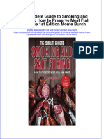 PDF The Complete Guide To Smoking and Salt Curing How To Preserve Meat Fish and Game 1St Edition Monte Burch Ebook Full Chapter