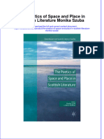 PDF The Poetics of Space and Place in Scottish Literature Monika Szuba Ebook Full Chapter