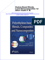 (Download PDF) Polyethylene Based Blends Composites and Nanocomposities 1St Edition Visakh P M Online Ebook All Chapter PDF