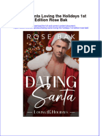 Dơnload Dating Santa Loving The Holidays 1st Edition Rose Bak Full Chapter