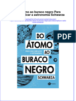 Do Átomo Ao Buraco Negro para Descomplicar A Astronomia Schwarza Full Chapter Download PDF