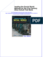 Understanding The Social World Research Methods For The 21st Century 1st Edition Schutt Test Bank Instant Download All Chapter