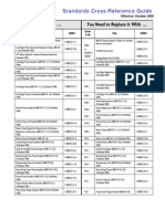 If You Have You Need To Replace It With : Standards Cross-Reference Guide