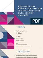 Preparing and Presentation of Sdo Sex Disaggregated Data