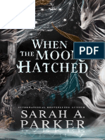 When The Moon Hatched - Sarah A. Parker (TM)