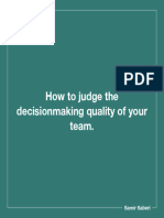 How To Judge The Decisionmaking Quality of Your Team