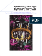 Fated To The Wolf Prince: A Fated Mates Wolf Shifter Paranormal Romance (The Hunted Omegas Book 1) April L. Moon