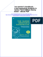 (Ebook PDF) The Nurse Mentor's Handbook: Supporting and Assessing Students in Clinical Practice Third Edition Danny Walsh - Ebook PDF All Chapter