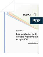 Las Vicisitudes de La Escuela Moderna en El Siglo XXI