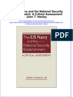 The Us Navy and The National Security Establishment A Critical Assessment John T Hanley Full Chapter PDF