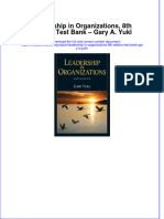 Full Download PDF of Leadership in Organizations, 8th Edition Test Bank - Gary A. Yukl All Chapter