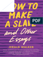 Jerald Walker - How To Make A Slave and Other Essays (21st Century Essays) - Mad Creek Books (2020)